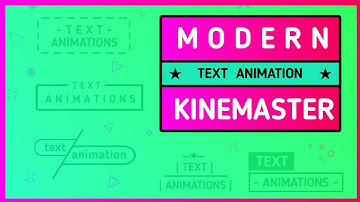 How to make Modern text Animation in android|kinemaster Motion Editor