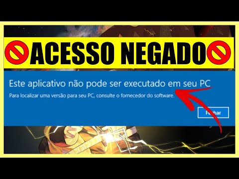 ACESSO NEGADO ESSE APLICATIVO NÃO PODE SER EXECUTADO EM SEU PC