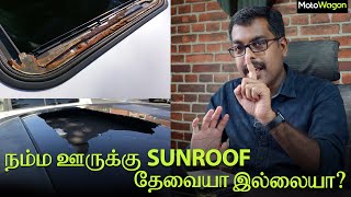 Sunroof Necessary or Not? | MotoCast EP-17 | Tamil Podcast | MotoWagon.