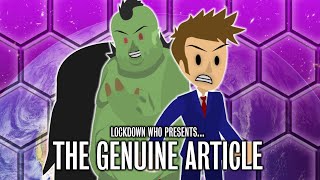 Doctor Who: LOCKDOWN | The Genuine Article