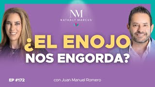 ¿El ENOJO nos ENGORDA? con Juan Manuel Romero y Nathaly Marcus en Las 3 R  Ep.#172