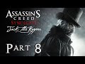 Jack The Ripper DLC Walkthrough - Part 8 - Family Reunion - 100% Sync- Assassin&#39;s Creed Syndicate