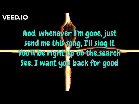 Singing Melody Want You Back Lyrics