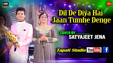 Dil De Diya Hai Jaan Tumhe Denge \\ Cover By- Satyajeet Jena \\ Live Stage Performance