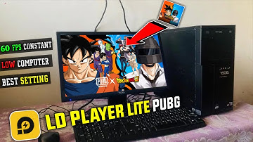 LDPlayer Lite Best Emulator For PUBG MOBILE On Low End PC - LDPlayer Speed Up & Lag Fix