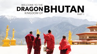 Welcome to the Dragon Kingdom || Bhutan Travel Vlog (Part 1)