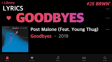 [LYRICS/가사] Post Malone - Goodbyes (Feat. Young Thug)