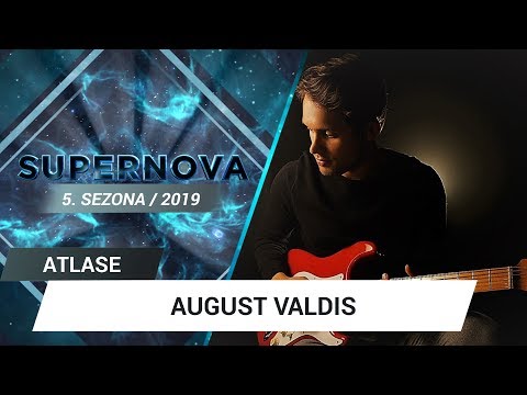 August Valdis "Candy like rain" | Supernova 2019 ATLASE