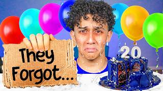 I Forgot His Birthday...