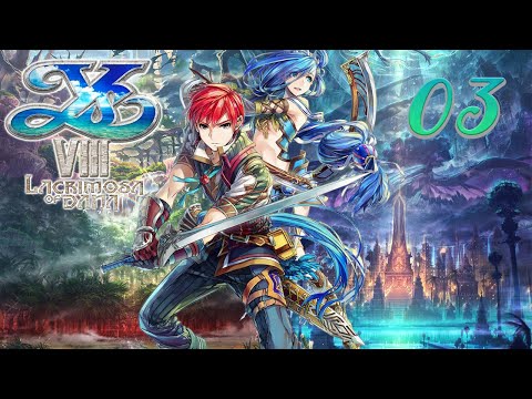 Ys VIII Lacrimosa of Dana - LET&rsquo;S PLAY FR #3