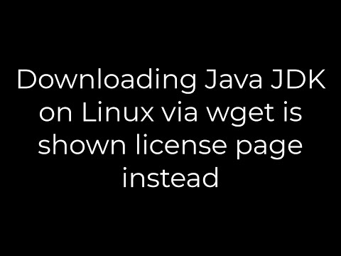 Java :Downloading Java JDK on Linux via wget is shown license page instead(5solution)