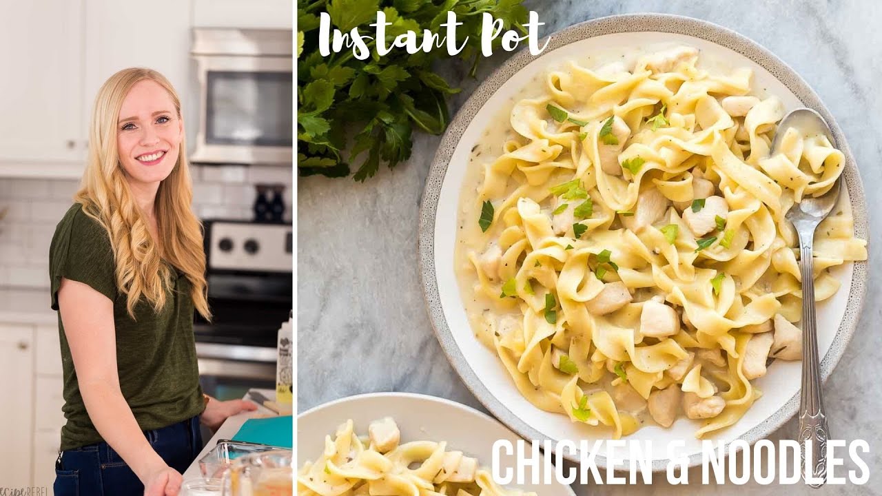 Instant Pot Chicken and Noodles - The Vanilla Tulip