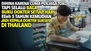 Diremehkan Gebetan Karena Cuma Penjaga Toko Eh 5 Tahun Kemudian Sukses jadi Dokter! Alur Cerita Film