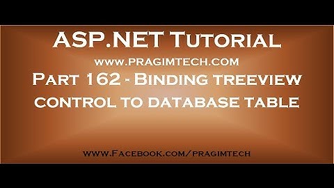 Part 162   Binding asp net treeview control to database table