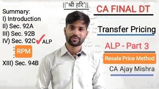 Transfer Pricing DT CA Final | RPM | ALP Resale Price Method Part - 6 By CA Ajay Mishra