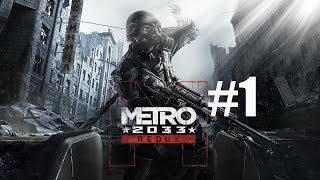 Metro 2033 Redux #1 ( PS4 )- Początek
