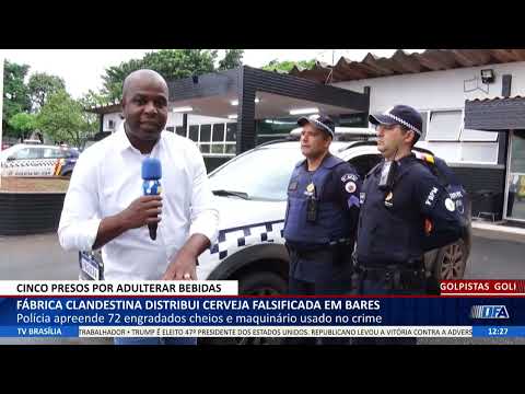 DF ALERTA - Fábrica clandestina distribui cerveja falsificada em bares
