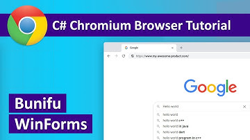 C# Tutorial  -  Build a Modern Chromium based web Browser - Bunifu  UI Framework