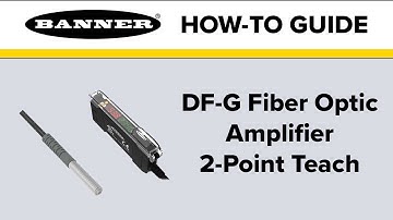 Banner DF-G 2-Point Teach Configuration