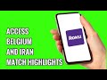 How to Access Belgium VS Iran Match Highlights for 2026 World Cup on ROKU TV
