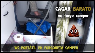 WC portátil LOW COST o cómo cagar en furgonetas camper pequeñas  EP1 VANLIFE  Viajar en furgoneta