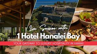 Live Session Careers at 1 Hotel Hanalei Bay