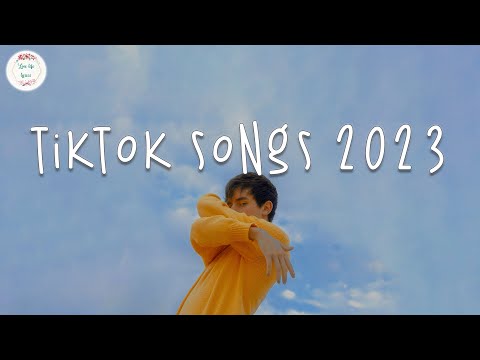 Tiktok songs 2023 🥞 Trending tiktok songs ~ Viral hits 2022