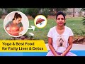 How to cure fatty liver naturally  blending yoga ayurveda and lifestyle strategies  dr jyoti