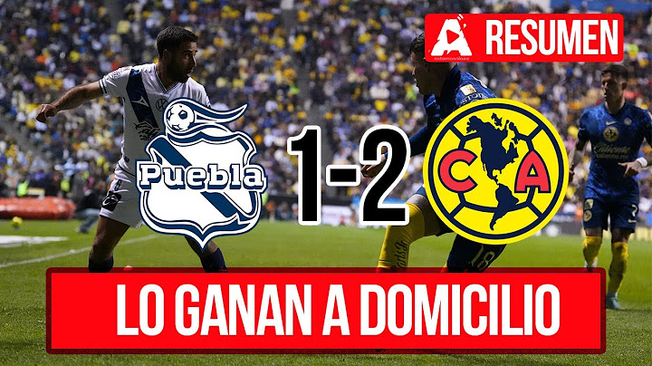 Puebla vs América (1-2) | Liga MX Clausura 2025 | Jornada 6