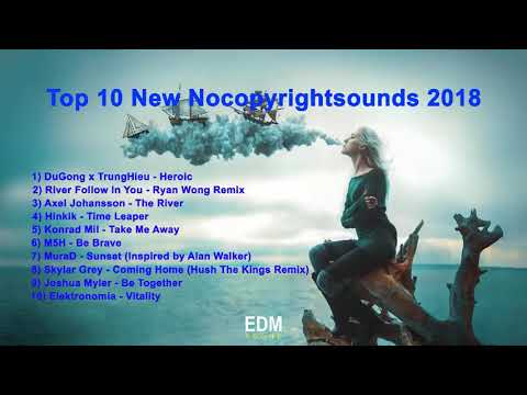 NCS: Top 10 New Nocopyrightsounds 2018 - NSC: New Year 2018
