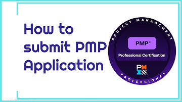 PMP in Easy Way Lesson 60: How to Submit Application