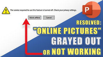 FIX: When "Online Pictures" is Grayed Out in MS Office (PowerPoint, Word, etc.)