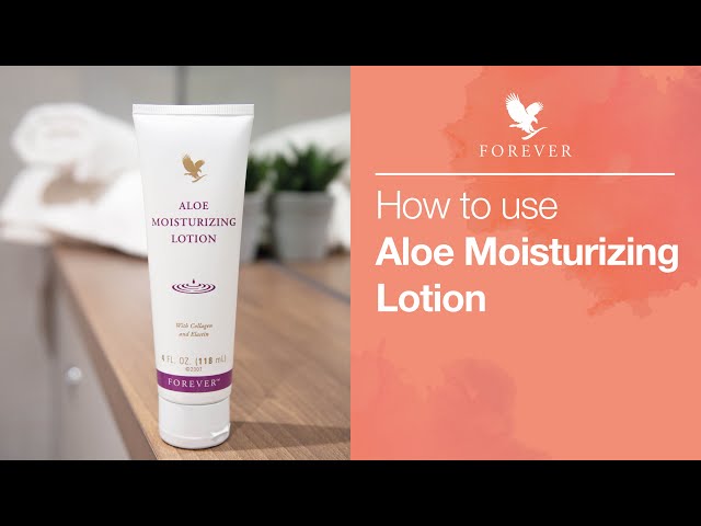 Regn fort en million How to use Forever Living Aloe Moisturizing Lotion | Forever Living UK &  Ireland - YouTube