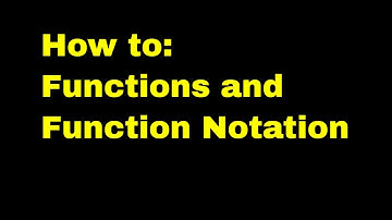 0.2 Prerequisites for Calc: How to Functions and Function Notation