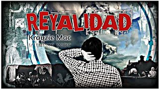Krayzie Mac - REYALIDAD (OLV) Prod. by Eleven Empire Beats