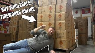 How To Buy WHOLESALE FIREWORKS ONLINE!