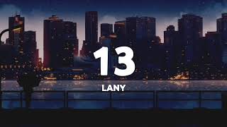 13 - Lany (Lyrics) 🎵