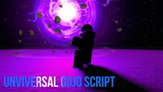 Full Universal Gojo Script Guide