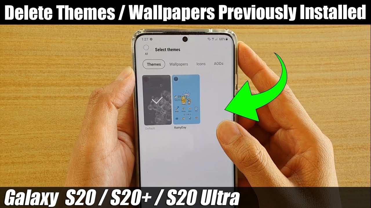 Galaxy S20/S20+: How To Delete Themes / Wallpapers Previously Installed