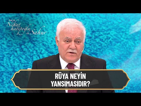 Görülen rüyalar nasıl tabir edilmeli? - Nihat Hatipoğlu ile Sahur 16. Bölüm