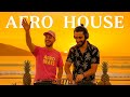 SUMMER AFRO HOUSE Sunset Mix 2026 (Adam Port, Avicii, The Weeknd, Coldplay, Diplo) - Summer Vibes #9