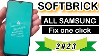 How to fix softbrick all Samsung /all Samsung softbrick fix new method 2023 screenshot 5