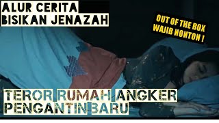Pengantin Baru di Rumah Angker  Alur Cerita Bisikan Jenazah - Aldi Taher #bisikanjenazah #alditaher