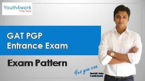 GAT PGP Pharmacy Exam Pattern | Question Type, Duration, Marks | Gitam University Pharmacy Entrance