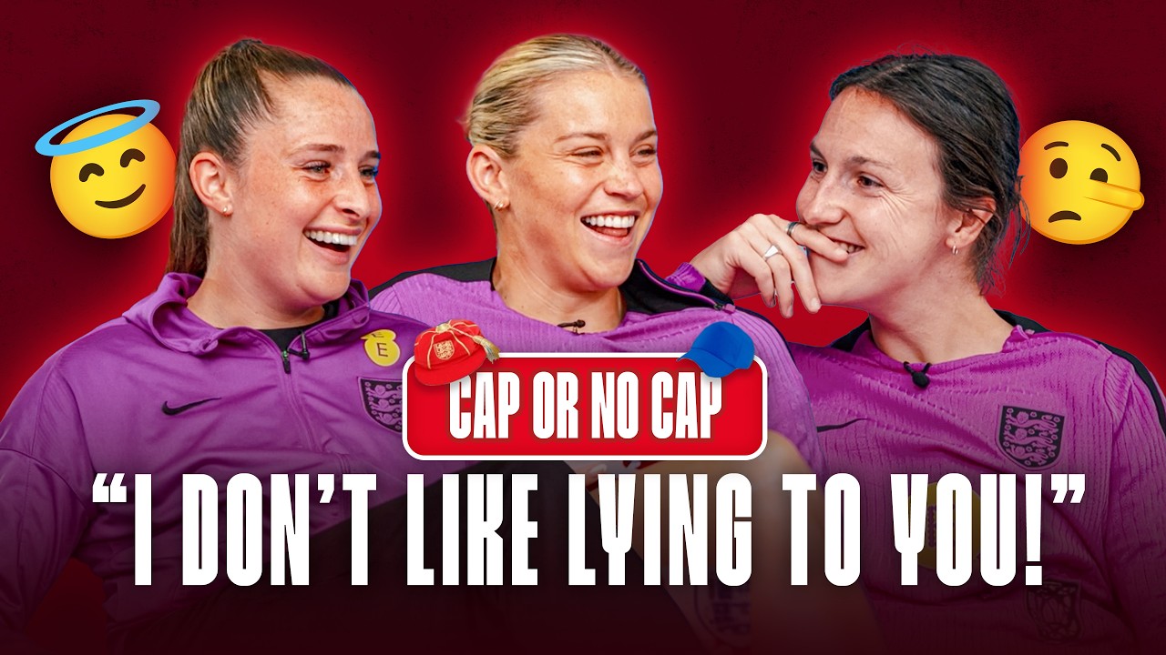 What’s the lie? 🤥 Alessia Russo, Ella Toone & Lotte Wubben-Moy | Lionesses: Cap or No Cap Episode 3