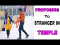 Proposing To Stranger In Temple Prank // Sumit Cool Dubey // Prayagraj