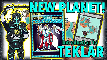 New Planet! TEKLAR - Introduction (Chaos Galaxy TCG)