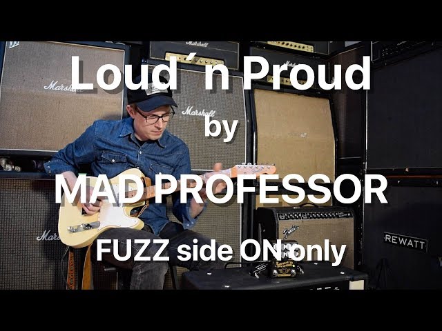 ギター Loud'n Proud Mad Professor Mad Professor Loud'n Proud demo by martial allart - YouTube
