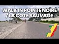 Je te VLOG un Dimanche à Pointe Noire 🇨🇬 (Cote Sauvage Walk, Centre Ville, Mawata)