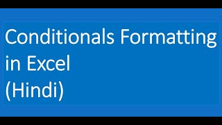 Module 5   Conditionals Formatting